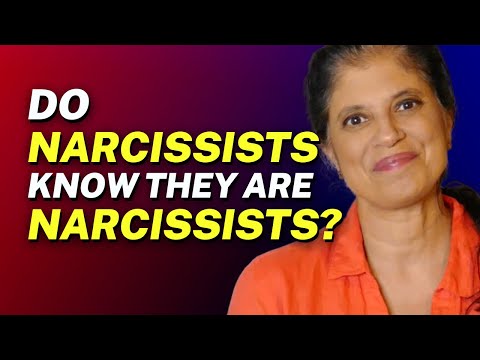 Do narcissists KNOW THEY ARE narcissists?