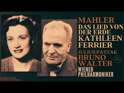 Mahler - The Song of the Earth (Ct.rc.: Kathleen Ferrier, Bruno Walter, Wierner Philharmoniker)